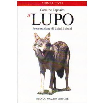 Il lupo     [Esposito - Muzzio Editore]