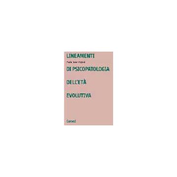 Lineamenti di psicopatologia dell'età evolutiva