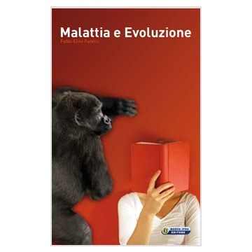 Malattia e Evoluzione (Comunicazione medico paziente)