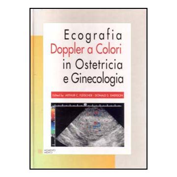 Ecografia Doppler a Colori in Ostetricia e Ginecologia