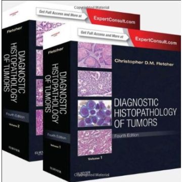 Diagnostic Histopathology of Tumors: 2 Volume Set, 4th Edition - Expert Consult - Online and Print   [Fletcher  - Elsevier Science]  