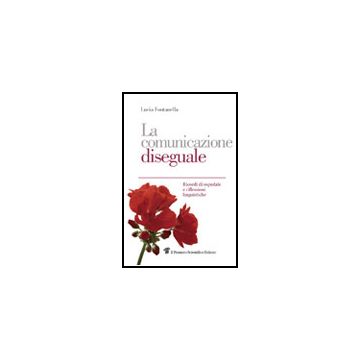 La comunicazione diseguale