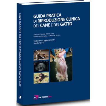 Guida pratica di riproduzione clinica del Cane e del Gatto [Fontbonne - Point Veterinaire]
