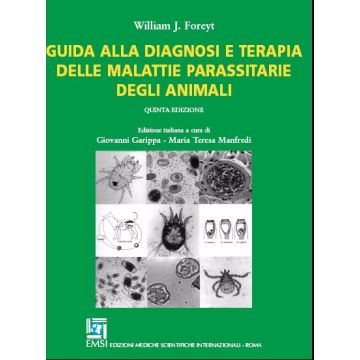 Guida alla Diagnosi e Terapia delle Malattie Parassitarie degli Animali 5/Ed.