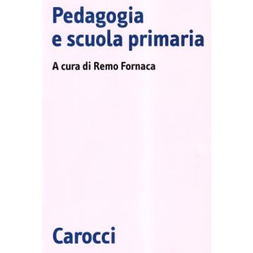 Pedagogia E Scuola Primaria