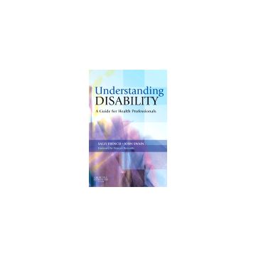 Understanding Disability A Guide for Health Professionals