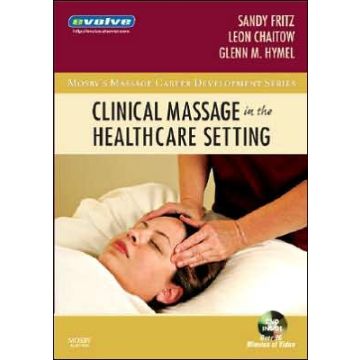 Clinical Massage in the Healthcare Setting