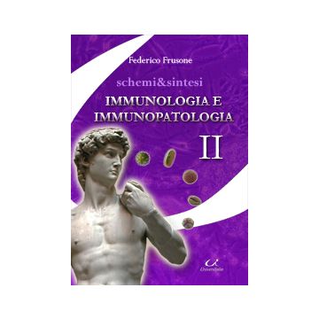 Immunologia e Immunopatologia  -  Schemi e Sintesi