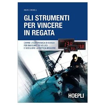 gli-strumenti-per-vincere-in-regata-chisnell-hoepli-9788820367596