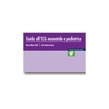 Guida all’ ECG neonatale e pediatrico