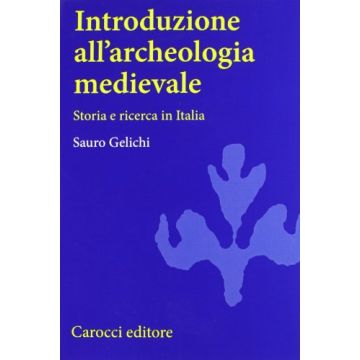 Introduzione All'archeologia Medievale