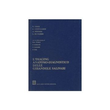 L' imaging anatomo-diagnostico delle ghiandole salivari