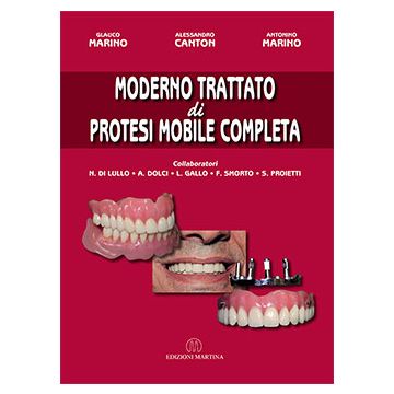 Moderno Trattato di  protesi Mobile Completa         [Glauco - Martina Edizioni]