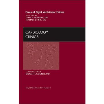 Faces of Right Ventricular Failure, An Issue of Cardiology Clinics    [Goldstein  - ELSEVIER SCIENCE]