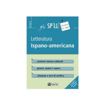 Letteratura ispano-americana - Gli SPILLI [Alpha test]