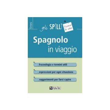 Spagnolo in viaggio - Gli SPILLI [Alpha test]