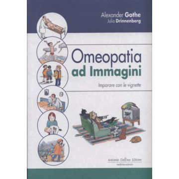 Omeopatia ad Immagini - Imparare con le vignette   [Gothe  - Delfino Editore]