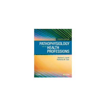 Pathophysiology for the Health Professions, 4th Edition
