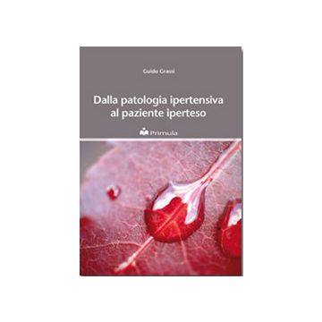 Dalla patologia ipertensiva al paziente iperteso