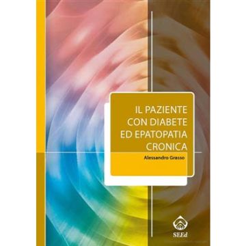 Il Paziente con Diabete ed Epatopatia Cronica