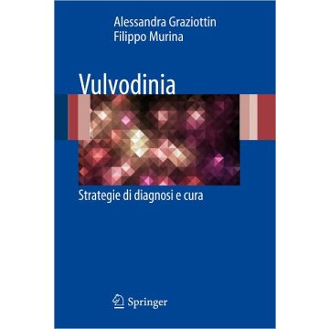 Vulvodinia - Strategie di diagnosi e cura 