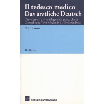 IL TEDESCO MEDICO - DAS ARZTLICHE DEUTSCH