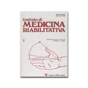 TRATTATO DI MEDICINA RIABILITATIVA