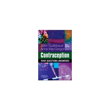 Contraception: Your Questions Answered, 6th Edition   [Guillebaud  - Elsevier Science]