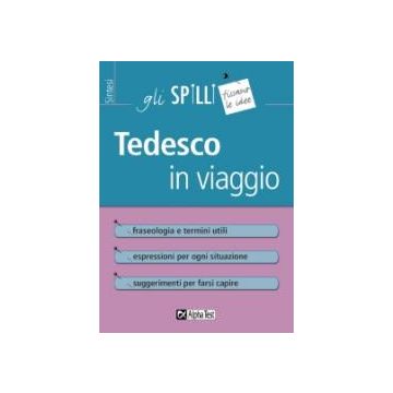 Tedesco in viaggio  - Gli SPILLI [Alpha test]