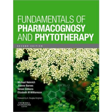 Fundamentals of Pharmacognosy and Phytotherapy, 2nd Edition  [Heinrich  - Elsevier Science]
