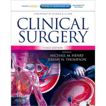 Clinical Surgery, 3rd Edition - WITH STUDENT CONSULT ACCESS  [Henry  - Elsevier Science]