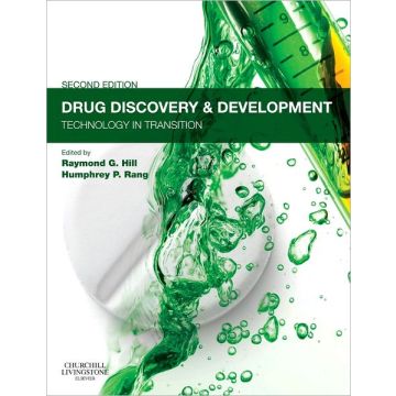 Drug Discovery and Development, 2nd Edition - TECHNOLOGY IN TRANSITION  [Hill  - Elsevier Science]