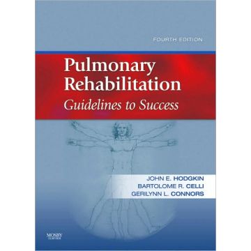 Pulmonary Rehabilitation, 4th Edition - GUIDELINES TO SUCCESS