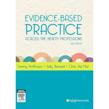 Evidence-Based Practice Across the Health Professions, 2nd Edition    [Hoffmann - Elsevier Science]