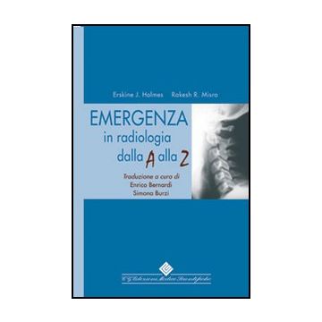 Emergenza in radiologia dalla A alla Z