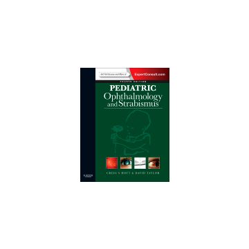 Pediatric Ophthalmology and Strabismus, 4th Edition - EXPERT CONSULT - ONLINE AND PRINT   [Hoyt  - Elsevier Science]