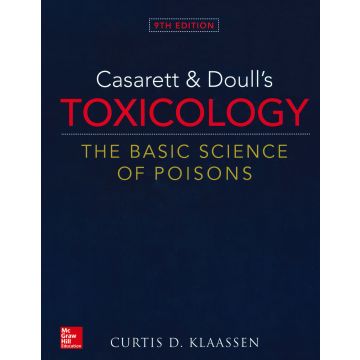 Casarett and Doull's Toxicology: The Basic Science of Poisons 9/ed.