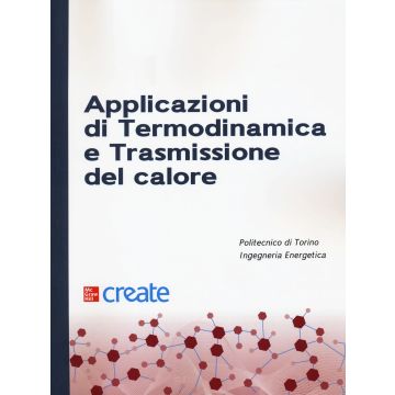 Applicazioni di termodinamica e trasmissione del calore