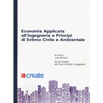 Economia applicata all'ingegneria e principi di estimo civile e ambientale