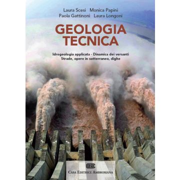 Geologia tecnica. Con Contenuto digitale (fornito elettronicamente)
