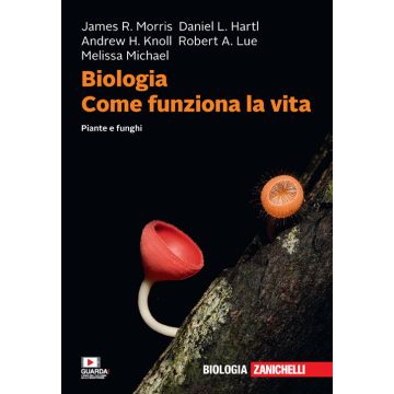 Biologia. Come funziona la vita. Piante e funghi. Con e-book