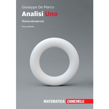 Analisi Uno. Teoria ed esercizi 3/ed. Con e-book