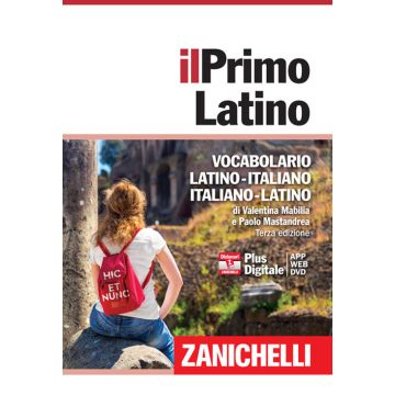 Il primo latino. Vocabolario latino-italiano, italiano-latino. Con DVD-ROM