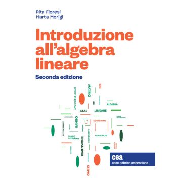 Introduzione all'algebra lineare 2/ed. Con e-book