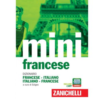 Il mini di francese. Dizionario francese-italiano, italiano-francese. Con Contenuto digitale (fornito elettronicamente)