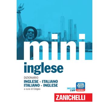 Il mini di inglese. Dizionario inglese-italiano, italiano-inglese. Con Contenuto digitale (fornito elettronicamente)