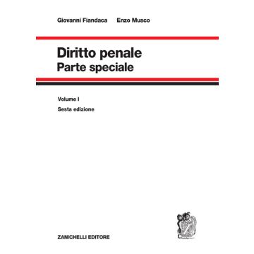 Diritto Penale. Vol. 1: Parte speciale - 6/ed.