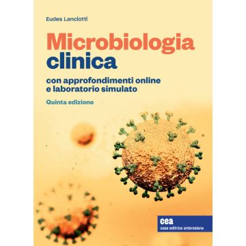 Lanciotti microbiologia clinica cea ambrosiana zanichelli