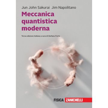 Meccanica quantistica moderna. Con e-book 3/ed.