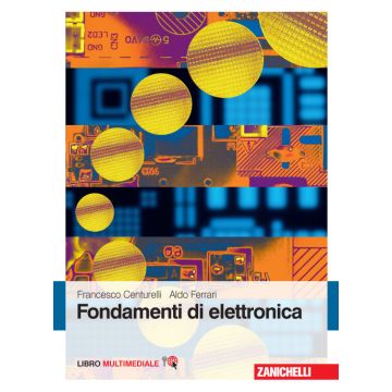 Fondamenti di elettronica. Con Contenuto digitale (fornito elettronicamente)